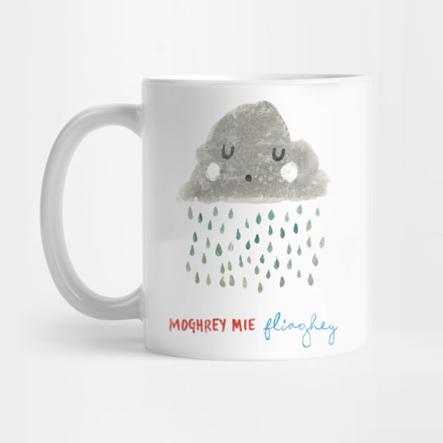 Moghrey mie Fliaghey (Good morning rain) by crumpetsandcrabsticks